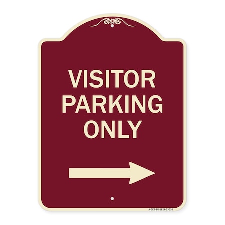 Reserved Parking Visitor Parking Only With Right Arrow Heavy-Gauge Aluminum Architectural Sign